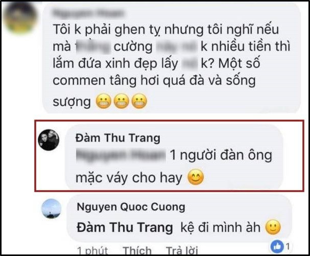 Cường Đô La từng hẹn hò không ít người đẹp nổi tiếng giới giải trí. Nhưng Đàm Thu Trang lại mới chính là bến đỗ cuối cùng của vị đại gia phố núi này. Trước nhận xét ác ý của một dân mạng nhắm vào Cường Đô La, Đàm Thu Trang đã lên tiếng đáp trả để bảo vệ người yêu. Thế nhưng trái ngược với cách ứng xử của bà xã, Cường Đô La lại tỏ ra khá bình tĩnh, thậm chí là vào comment vô cùng điềm đạm và hài hước. Cụ thể, đã có người còn vào bình luận với nội dung chê bai, nghi hoặc tình yêu thực sự của cặp đôi. Người này cho rằng nếu Cường Đô La không nhiều tiền sẽ chẳng có cô gái nào lấy cả. Ngay lập tức, Đàm Thu Trang đã đáp trả cực 