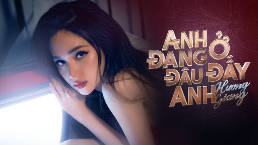 Hình ảnh Hương Giang trong Anh đang ở đâu đấy anh