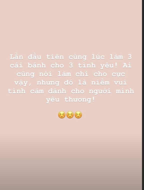Hà Tăng tự tay làm 3 chiếc bánh sinh nhật cho 3 người quan trọng của cuộc đời mình.