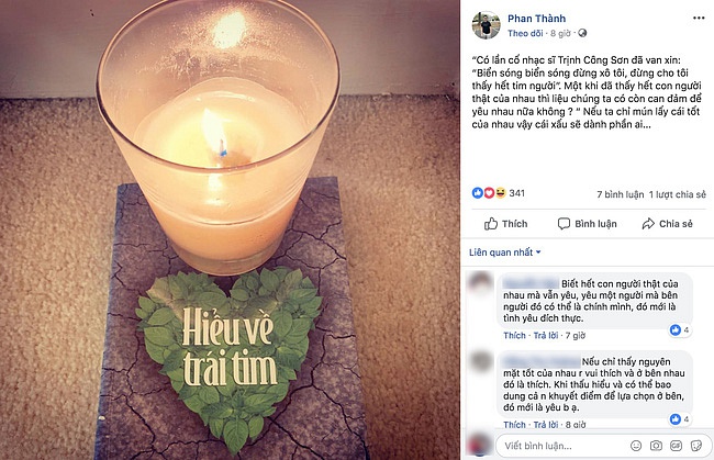 Phan Thành vừa mở lại Facebook đã triết lý về tình yêu.    