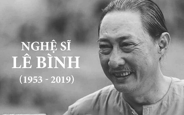 Nghệ sĩ Lê Bình qua đời sau một thời gian kiên cường chống chọi với căn bệnh ung thư phổi.    