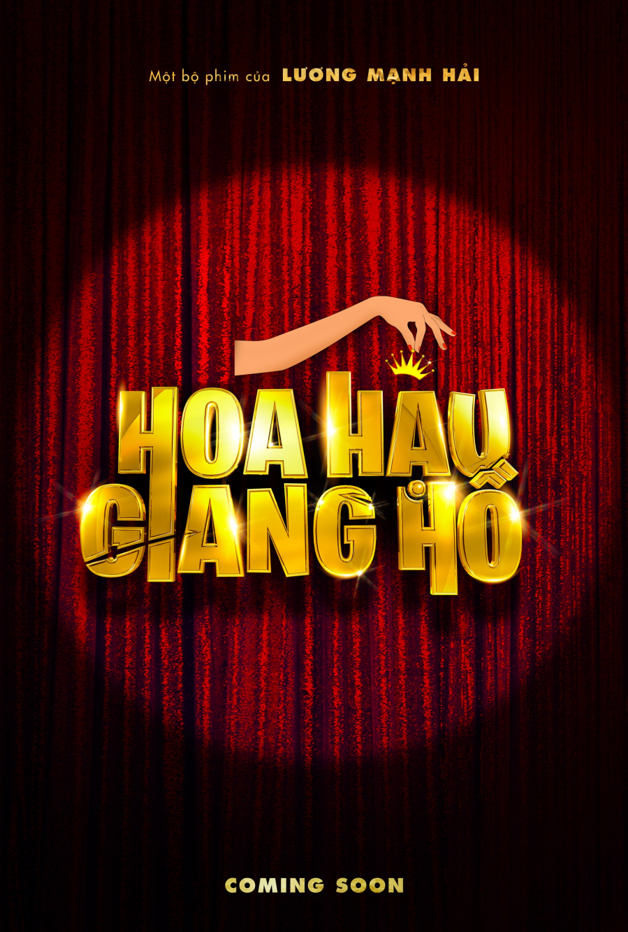 Poster đầu tiên của Hoa Hậu Giang Hồ gây tò mò với đôi bàn tay chạm vào vương miện
