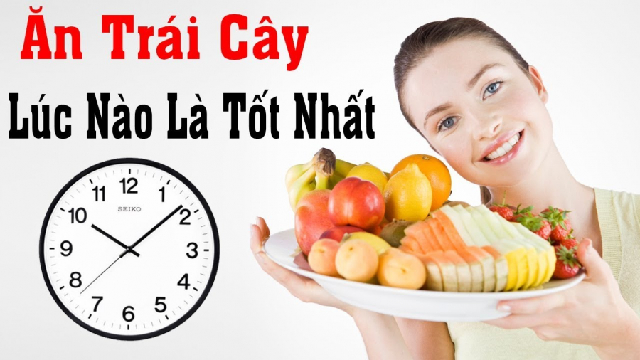 thoi diem an trai cay tot nhat-phunutoday88