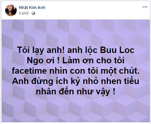 Nhật Kim Anh gây hoang mang khi đăng tải dòng trạng thái nhắn gửi đến chồng cũ.  