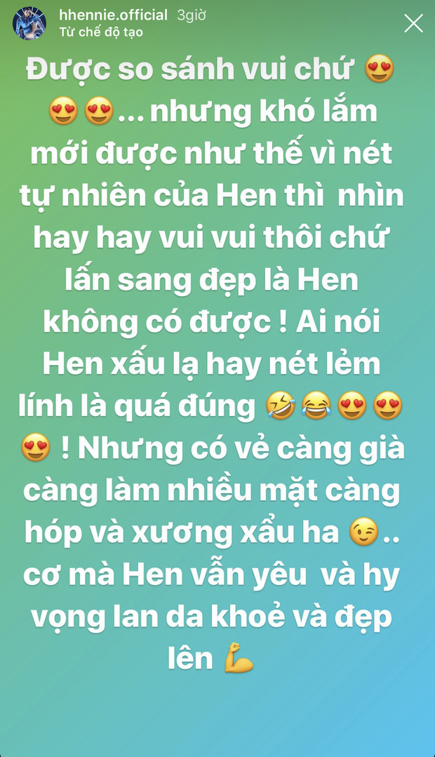 Trước những nhận xét khi gương mặt ngày càng đơ cứng, trông chẳng khác nào búp bê Ken – thảm hoạ thẩm mỹ nổi tiếng thế giới. Đáp trả lại lời bình luận này, H'Hen Niê nhẹ nhàng bày tỏ: 