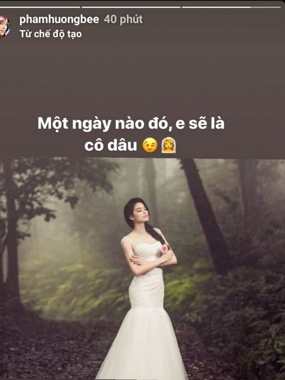 Trên story của instagram, người đẹp bày tỏ sự mong chờ một ngày nào đó mình sẽ chính thức được làm cô dâu.