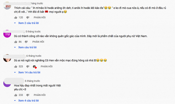 Không chỉ có những fans trong nước mà còn cả quốc tế ủng hộ Kênh Youtube của cô. Thậm chí nhiều người hâm mộ còn mong muốn có phụ đề Tiếng Anh để tiện theo dõi.