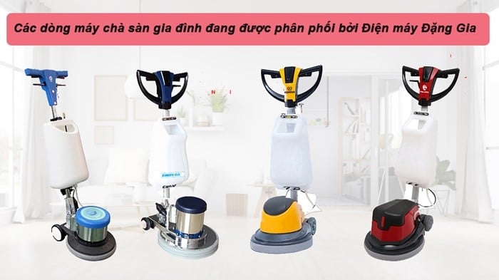Bạn có thể tìm thấy rất nhiều dòng máy chà sàn giá rẻ tại Điện máy Đặng Gia