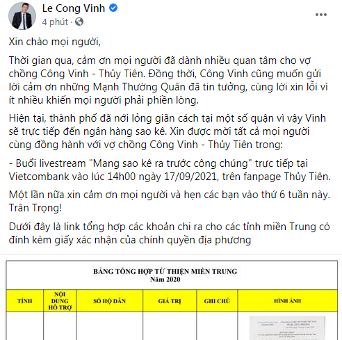 Cả Thủy Tiên và Công Vinh đã lên tiếng hẹn một ngày sẽ livestream công khai sao kê ngân hàng một cách minh bạch. Dù hẹn là ngày 15/9 nhưng vì có một vài thay đổi phải đợi ngân hàng sao kê nên mới đây,Thủy Tiên đã lên tiếng được lùi ngày livestream lại. Cô còn đăng tải kèm đường link các khoản thu chi cho đợt miền Trung năm 2020. Về phía Công Vinh anh cũng hẹn cụ thể ngày livestream và gửi lời xin lỗi đã khiến mọi người phiền lòng: 