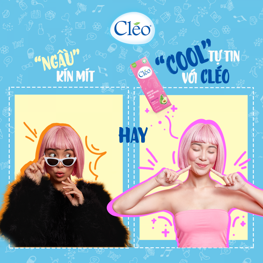 Kem tẩy lông Cléo là “chân ái” của bạn gái