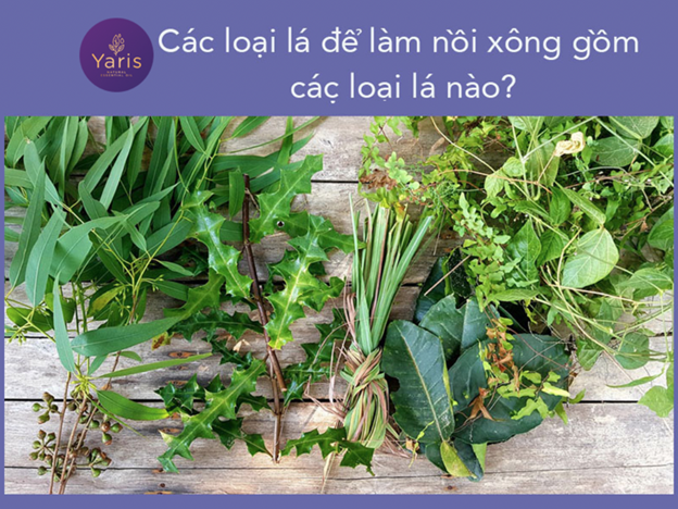 Một nồi lá xông thường dùng các loại lá thơm chứa tinh dầu như: sả chanh, tía tô,...