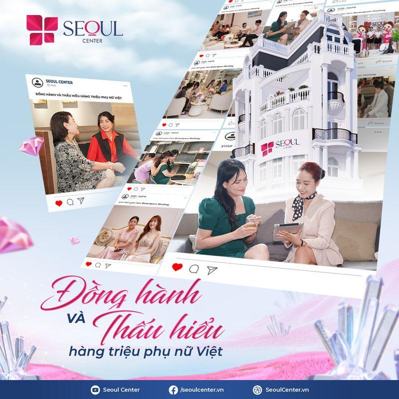 Đội ngũ nhân sự Seoul Center cùng đồng hành và thấu hiểu mong muốn làm đẹp của khách hàng