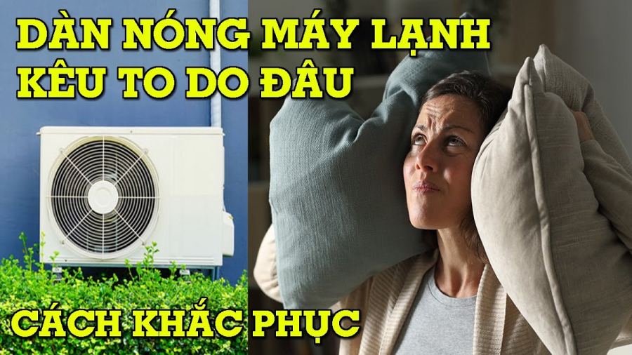 cuc-nong-dieu-hoa-keu-to