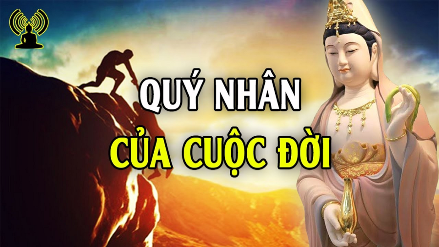 quy-nhan-cuoc-doi