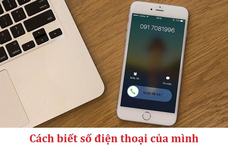 cach-biet-so-dien-thoai-cua-minh