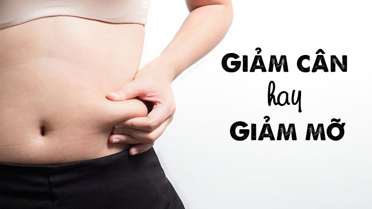 giam can hay giam mo