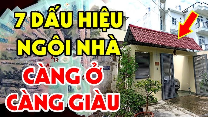 Nhà càng ở càng giàu có