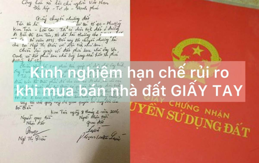 kinh-nghiem-han-che-rui-ro-khi-mua-bat-dong-san-giay-to-viet-tay