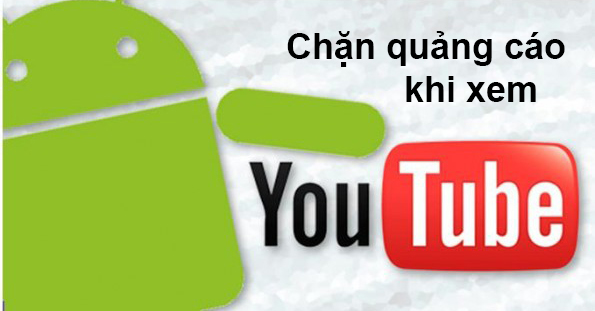 chan quang cao tren youtube