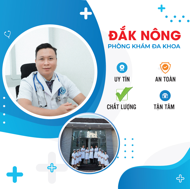 Đăng ký thăm khám điều trị bệnh hiệu quả tại Phòng khám đa khoa Đắk Nông
