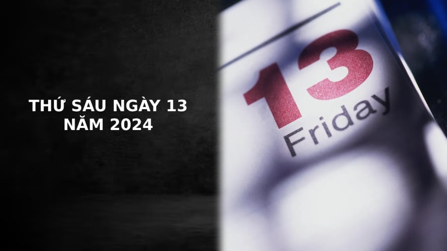 thu-sau-ngay-13