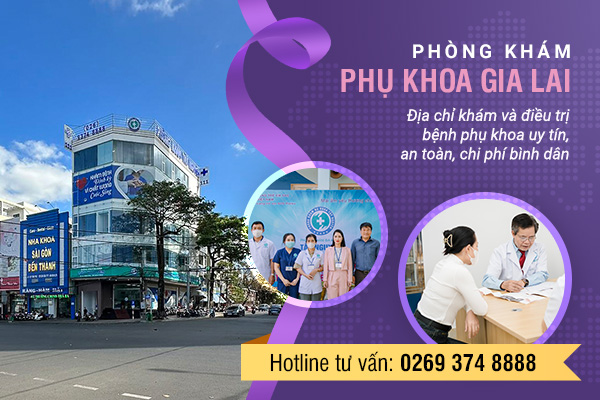 Phòng khám phụ khoa Gia Lai với đa dạng dịch vụ khám phụ khoa uy tín