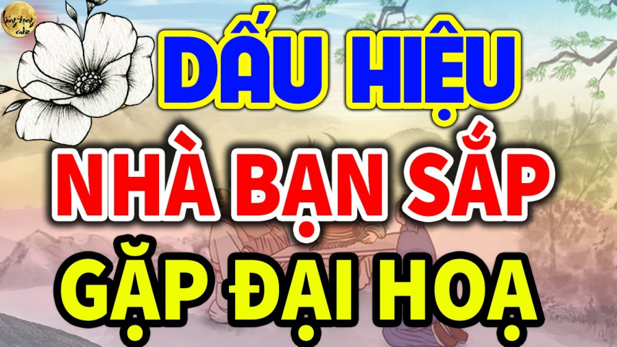 Nhà có 4 tiếng này ắt gặp đại họa