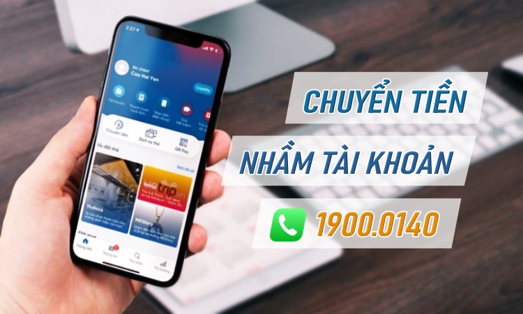 Cách lấy lại tiền khi chuyển nhầm 