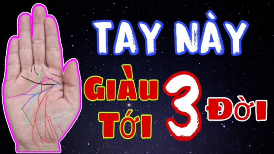Chỉ tay giàu có suốt đời