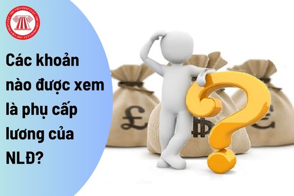 Những khoản phụ cấp tăng theo lương sau cải cách từ 1-7-2024