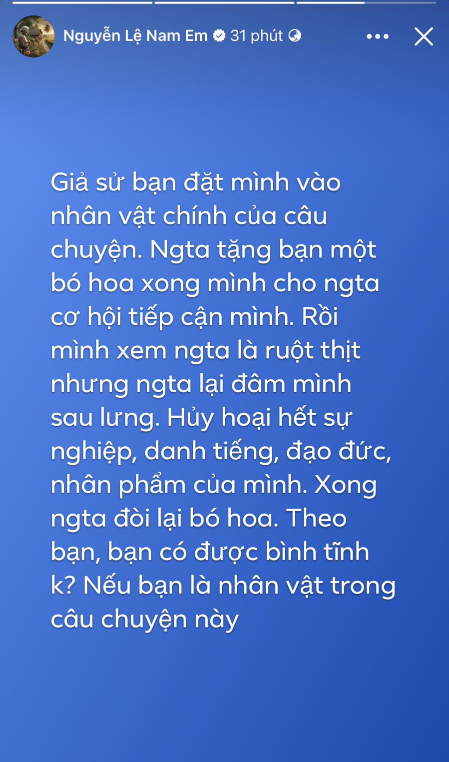 Mới đây, Nam Em bất ngờ cập nhật story mới. Người đẹp kể: 