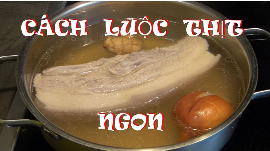 Bí quyết để món thịt lợn luộc ngon mà không bị hôi là nên luộc 2 lần. Lần 1 luộc sơ và lần 2 luộc chín.    