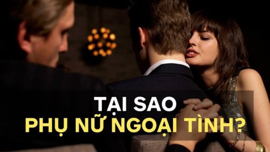 Kiểu người phụ nữ này rất dễ tìm đến người đàn ông khác