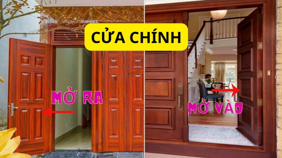 Cửa chính mở vào hay mở ra sẽ tốt hơn cho phong thủy?