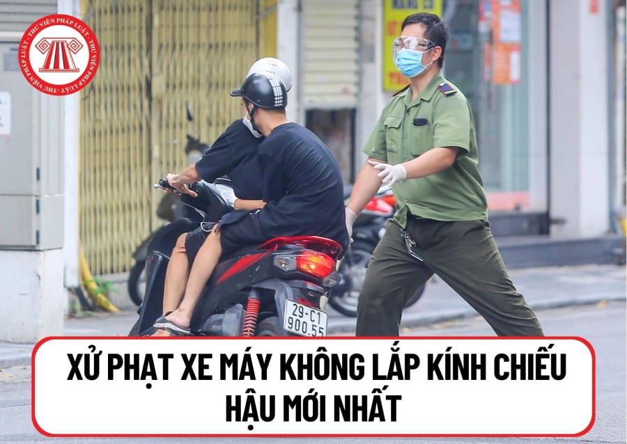 Đi xe không gương chiếu hậu bị phạt bao nhiêu tiền