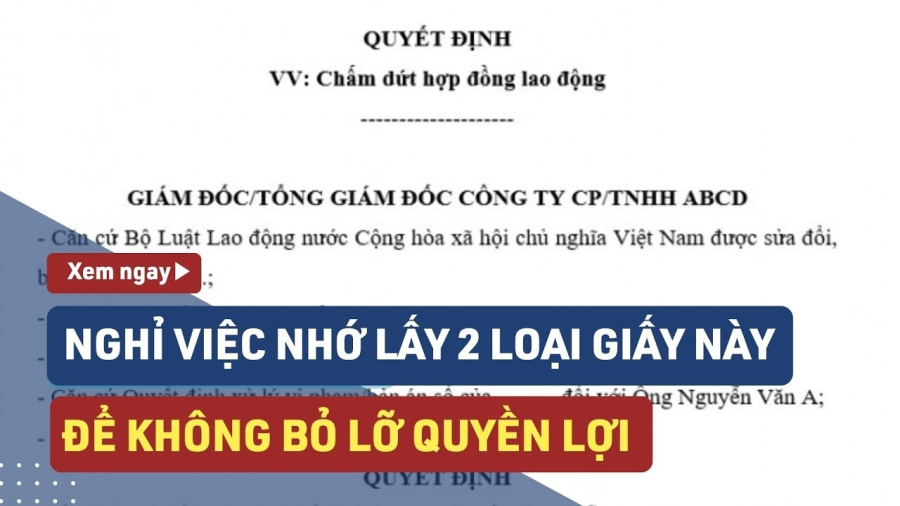 Loại giấy tờ cần lấy khi nghỉ việc