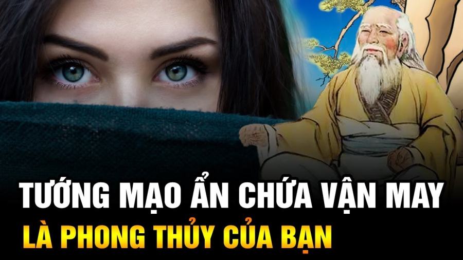 Nhìn tướng nhận biết vận hạn trong đời