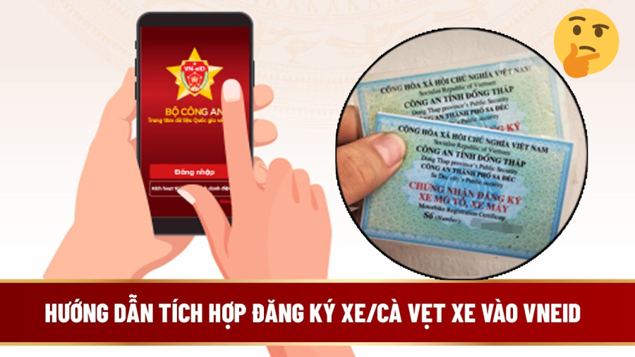 Cách tích hợp Đăng ký xe và Bằng SHBET 1000 World Cup trên VNeID đơn giản