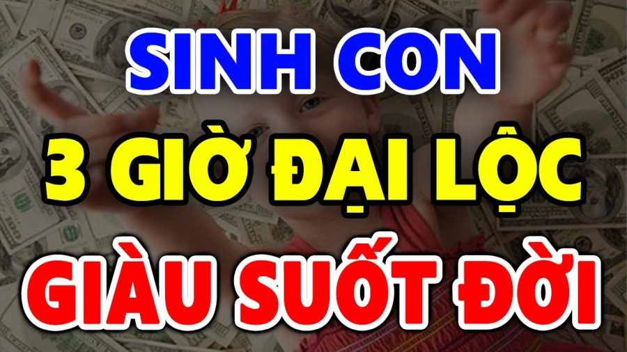 Theo tử vi, trẻ sinh vào các giờ sau đây được dự đoán sẽ thành công và đạt được nhiều vinh hiển trong Shbet16 chơi game trực tuyến.