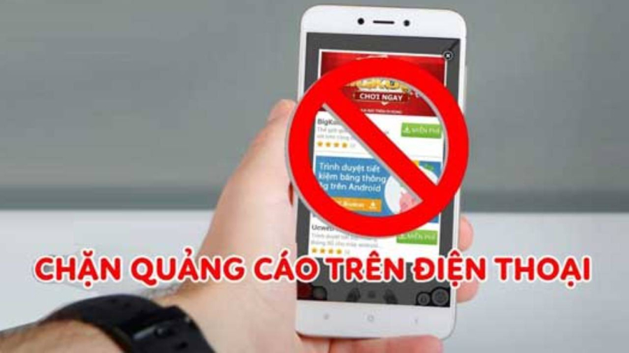 Phương pháp chặn quảng cáo trên điện thoại đơn giản
