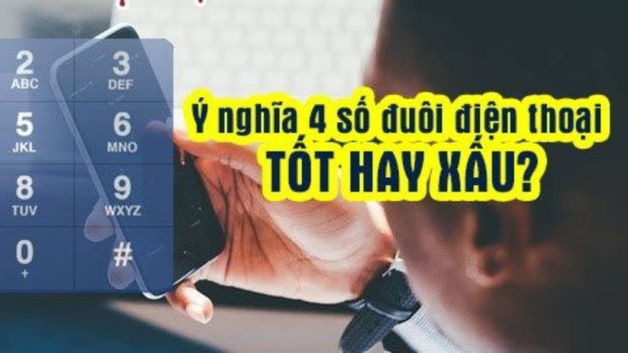 Xem vận may qua số đuôi điện thoại 