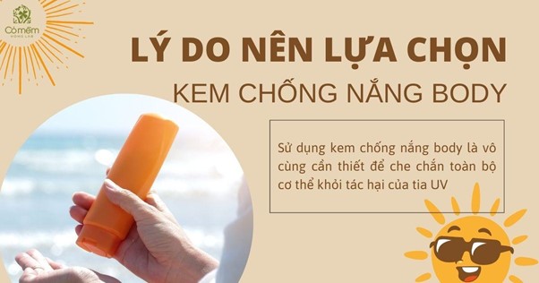 Lý do nên lựa chọn kem chống nắng toàn thân