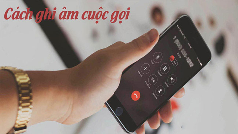 Cách ghi âm cuộc gọi điện thoại nhanh đơn giản