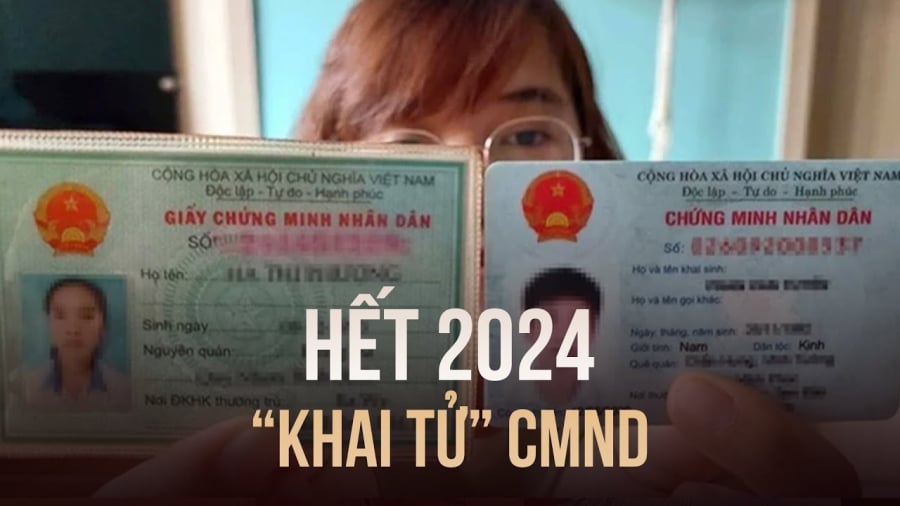 Chính thức loại bỏ CMND, ai cố tình dùng sẽ bị phạt tiền rất nặng đúng không?