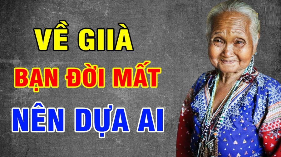 Tuổi già kéo đến 