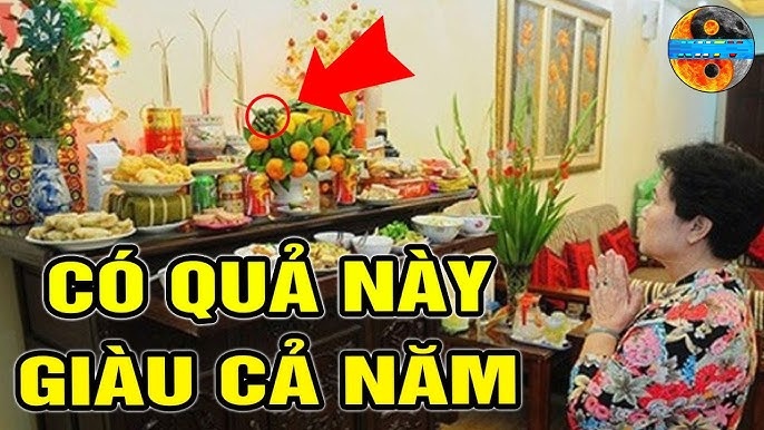 5 loại quả  đặt lên bàn thờ, Phúc Lộc- Phú Quý ắt theo về, là những loại quả nào?