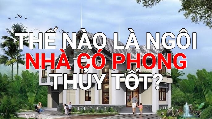 Nhà có dấu hiệu phong thủy tốt