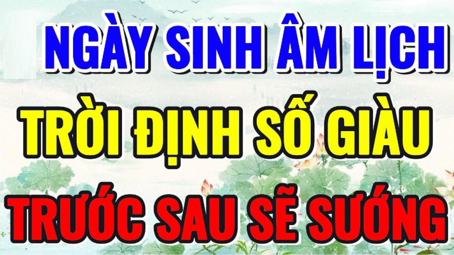 6 ngày Âm trời định số sướng: Từ 40 tuổi Thần Phật độ, tay trắng hóa đại gia