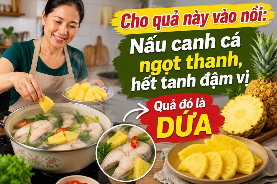 Cho quả này vào nồi: Nấu canh cá ngọt thanh, hết tanh đậm vị