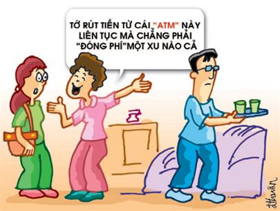 Chồng - một cây ATM siêu thông minh